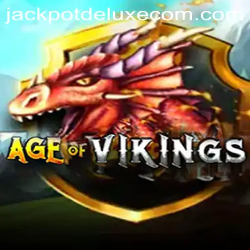 AgeofViking: Discover the New Dimensions of JACKPOTDELUXE