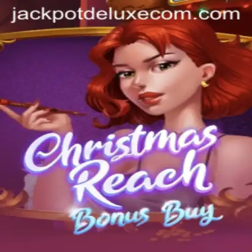 Discover the Thrilling World of ChristmasReachBonusBuy: Featuring JACKPOTDELUXE