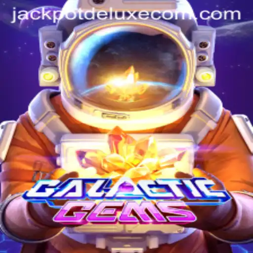 Exploring the Cosmic Wonders of GalacticGems: Unveiling JACKPOTDELUXE