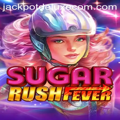 Experience the Sweet Thrills of SugarRushFever and Unleash JACKPOTDELUXE